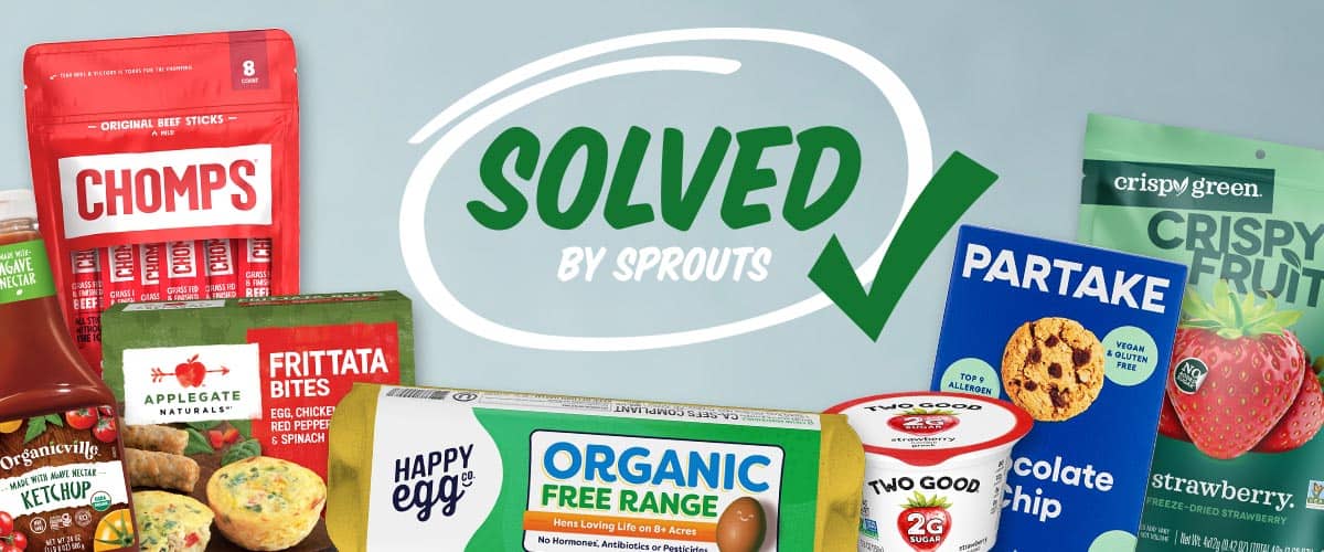 Solved by Sprouts logo surrounded by featured back-to-school favorites 