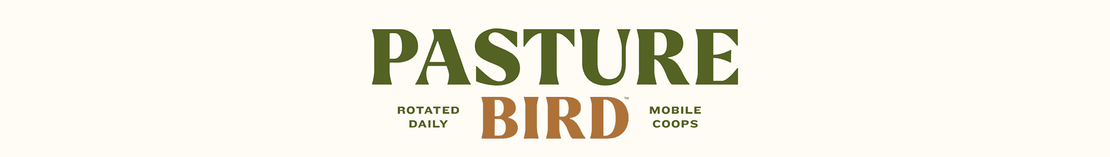 Pasture Bird logo. Subtext: rotated daily, mobile coops