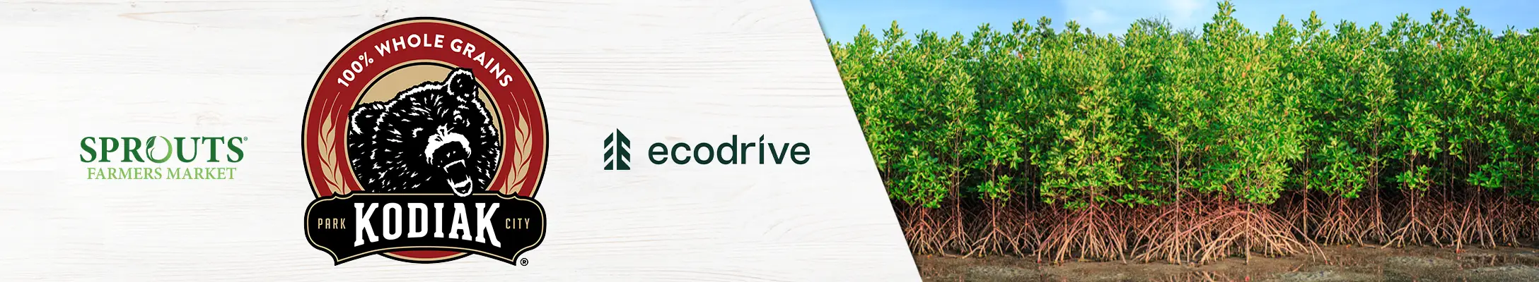 Sprouts Farmers Market logo, Kodiak Cakes logo, and eco drive logo next to a photo of mangrove trees