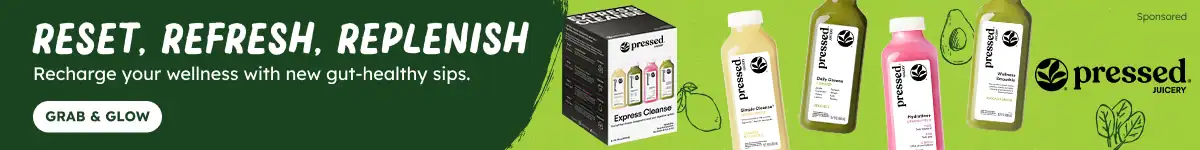 Reset, Refresh, Replenish. Recharge your wellness with new gut-healthy sips. Grab & Glow. Pressed Juicery logo next to products.