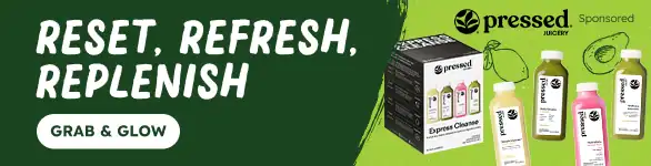 Reset, Refresh, Replenish. Recharge your wellness with new gut-healthy sips. Grab & Glow. Pressed Juicery logo next to products.